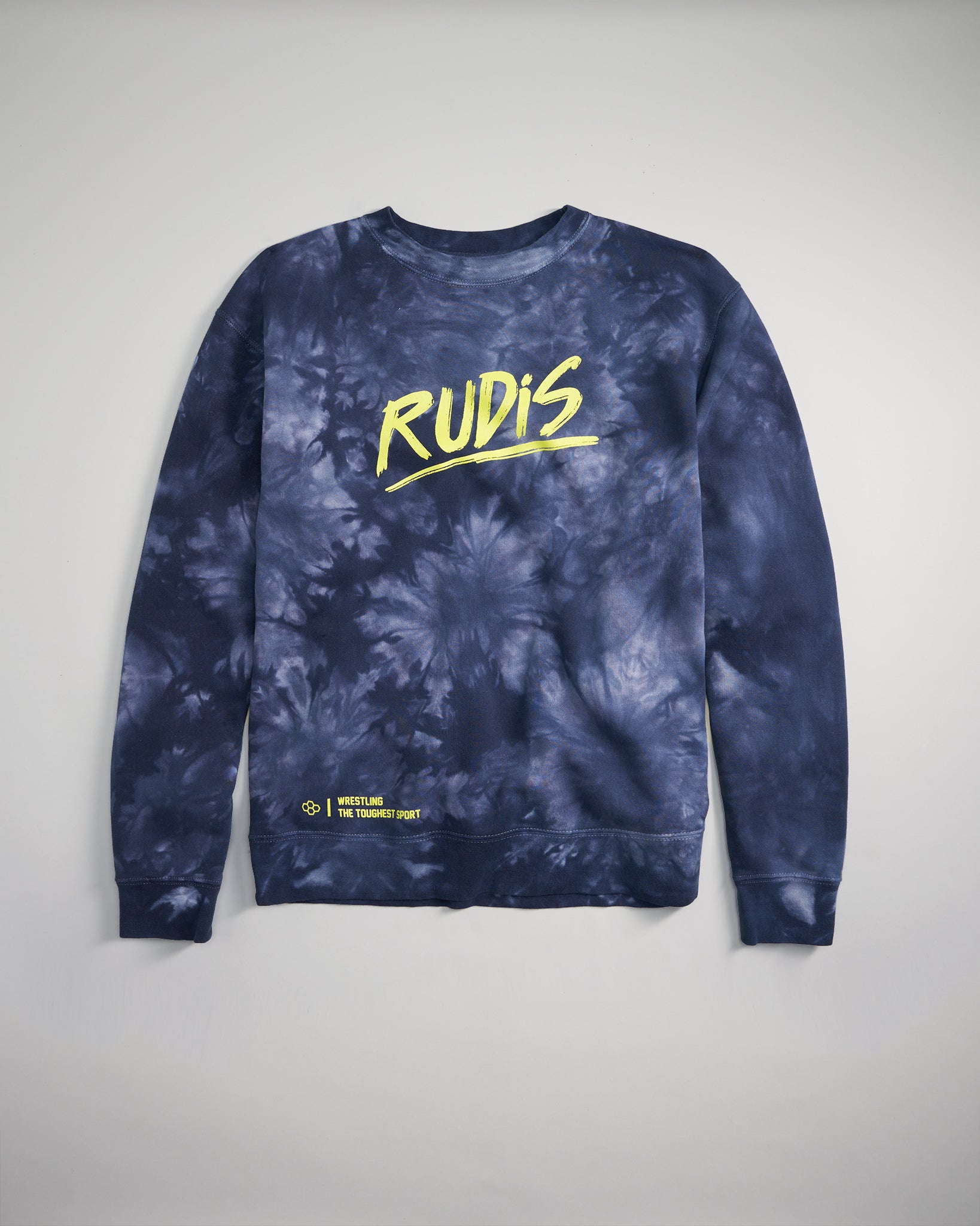 A navy tie-dye sweatshirt featuring the word RUDIS in bright yellow lettering across the chest with a tagline promoting wrestling at the bottom